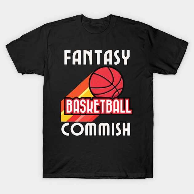 Fantasy Basketball Commissioner T-Shirt by TeeNZ